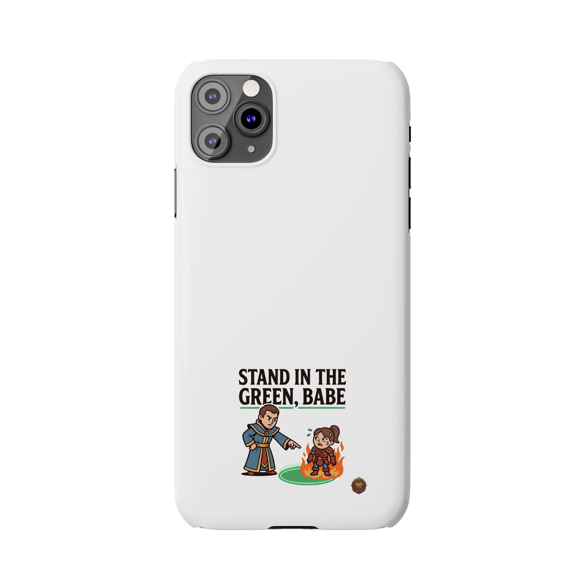Stand in the Green, Babe Slim Phone Case — Funny Golf Cartoon Phone Cover
