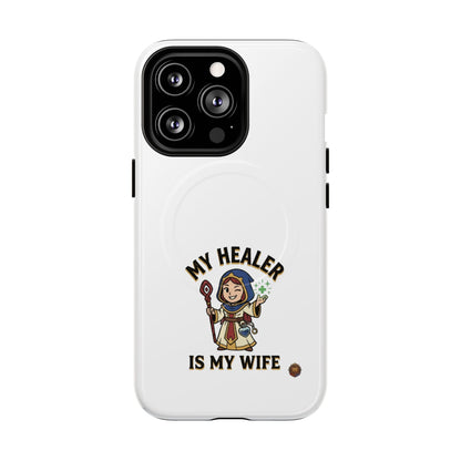 Phone Case — “My Healer Is My Wife” Cute RPG Healer Design, Tough Magnetic Protective Case