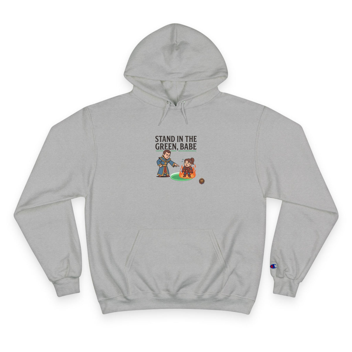 Champion Hoodie — "Stand in the Green, Babe" Golf Graphic Hoodie