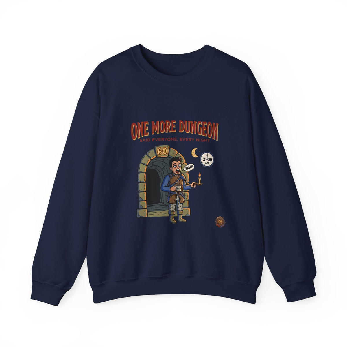 One More Dungeon Crewneck Sweatshirt — Gamer RPG Adventure Pullover
