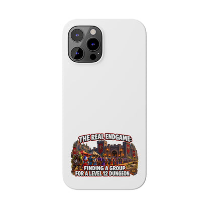 Phone Case — “The Real Endgame: Finding a Group for a Level 12 Dungeon” Gamer Design