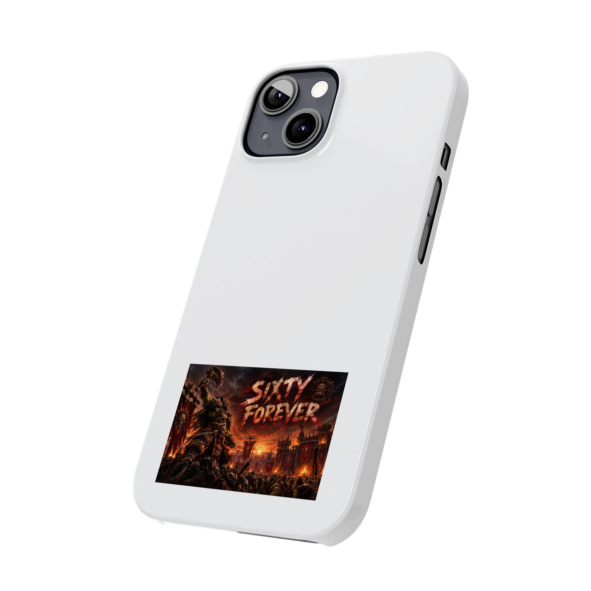 Slim Phone Case — "Sixty Forever" Apocalyptic Artwork