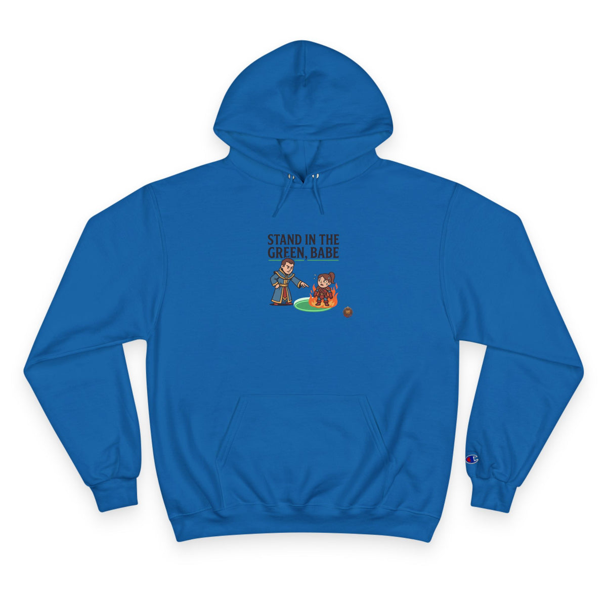 Champion Hoodie — "Stand in the Green, Babe" Golf Graphic Hoodie