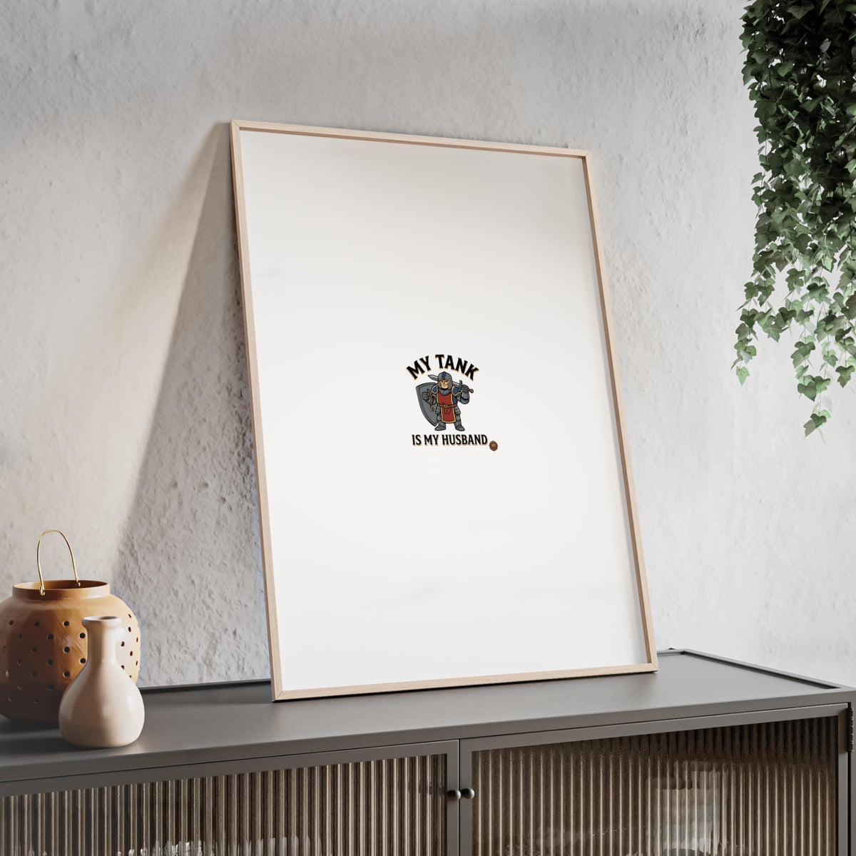 Framed Poster “My Tank Is My Husband” - Military Tank Lover Wall Art