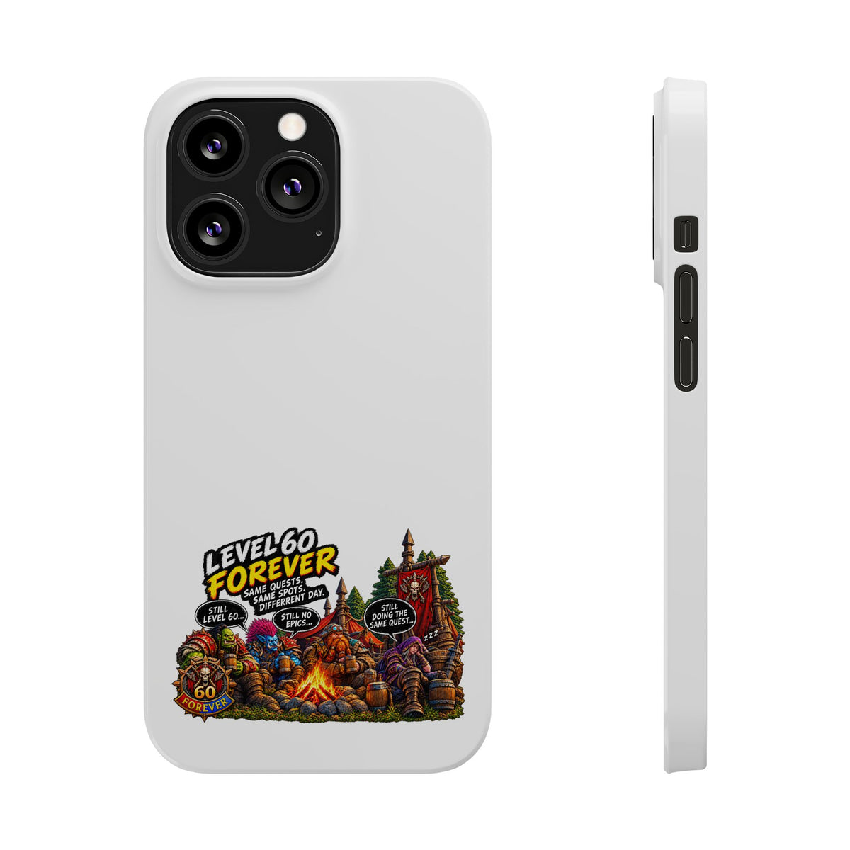 Level 60 Forever Slim Phone Case — Retro RPG Camping Gamer Design