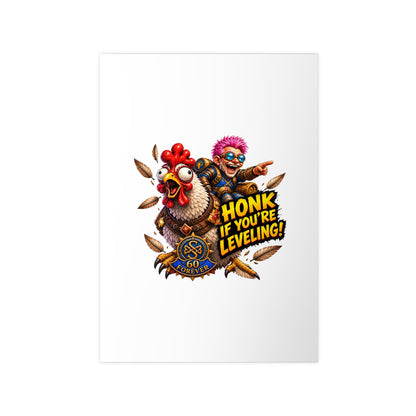 Honk If You're Leveling! Photopaper Poster – Gamer Chicken Art Print