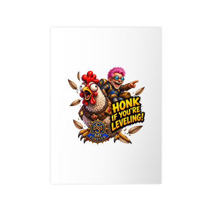Honk If You're Leveling! Photopaper Poster – Gamer Chicken Art Print