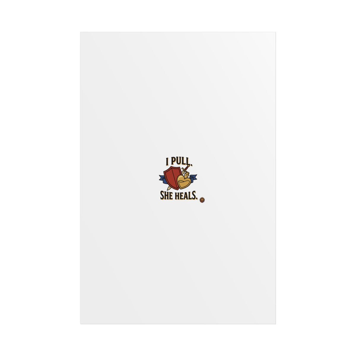 Poster — "I Pull, She Heals" Floral Minimalist Wall Art