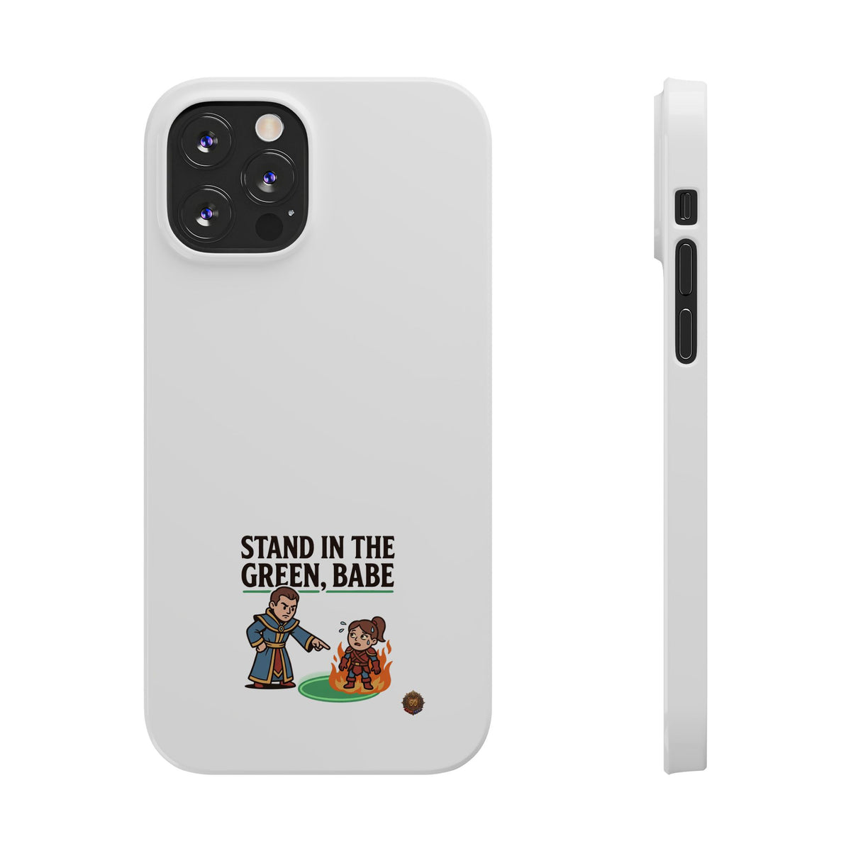 Stand in the Green, Babe Slim Phone Case — Funny Golf Cartoon Phone Cover