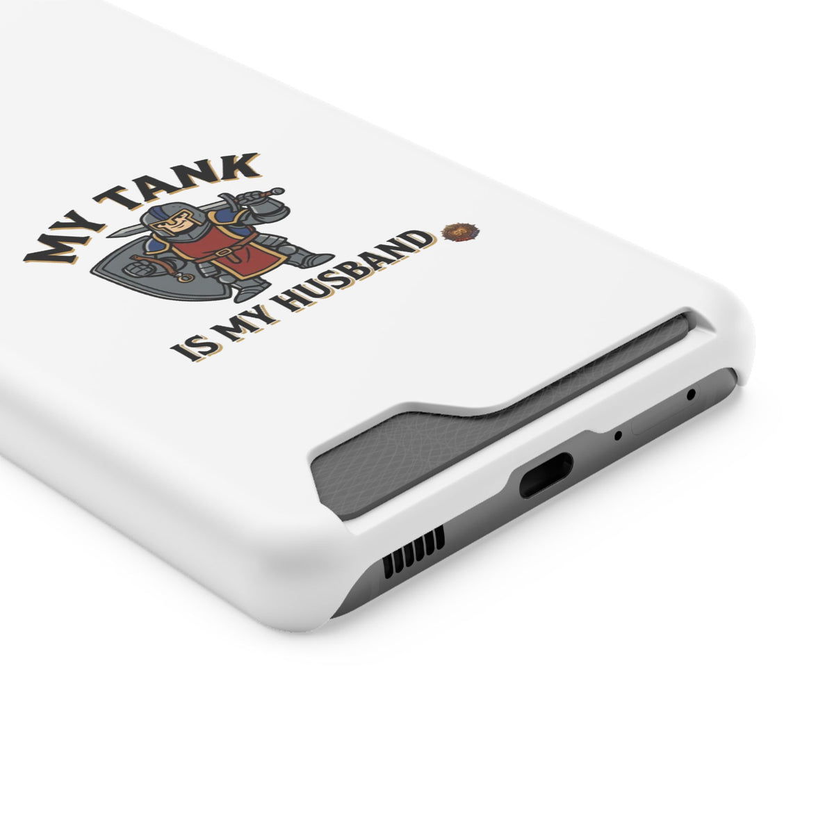 Phone Case with Card Holder — "My Tank Is My Husband" Gamer Military Wallet Case