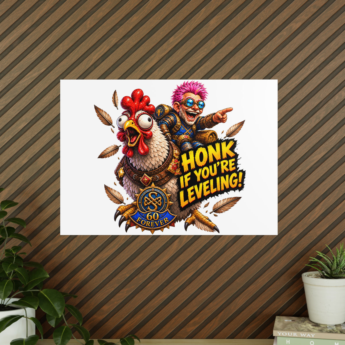 Honk If You're Leveling! Photopaper Poster – Gamer Chicken Art Print