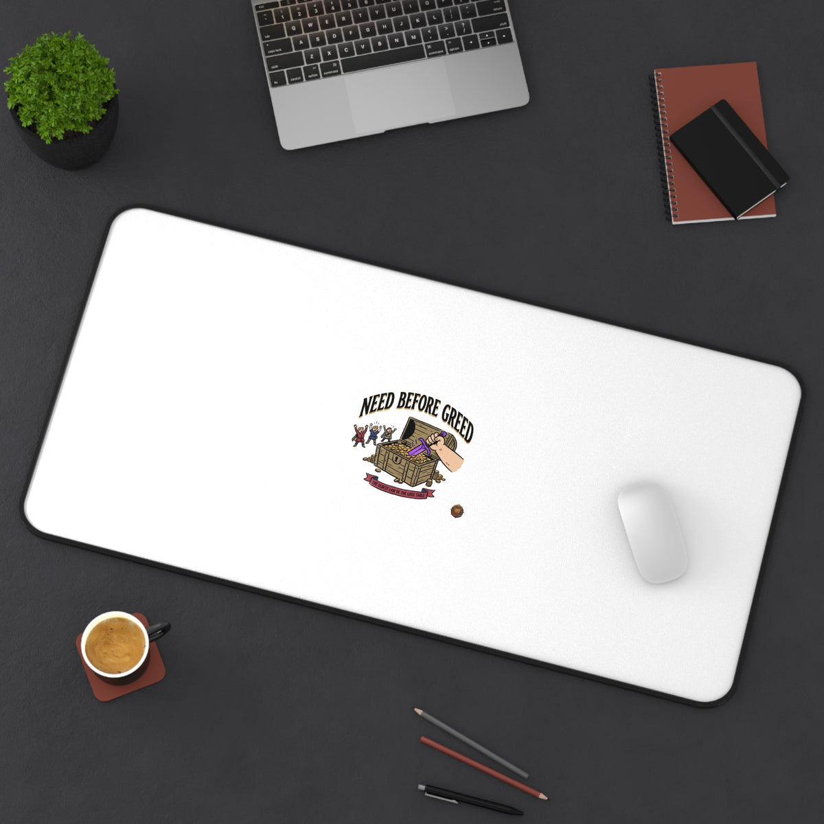 Desk Mat — 'Need Before Greed' Gaming/Work Desk Mat (Minimal White Design)
