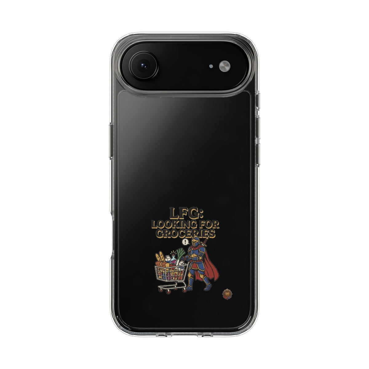 Clear Phone Case — “LFG: Looking For Groceries” Grocery Shopper Design