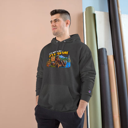 Champion Hoodie — "It's Not a Bug, It's a Feature" Retro Gamer Graphic Hoodie