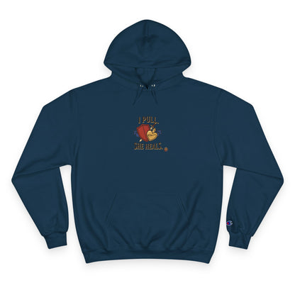 Hoodie — “I Pull, She Heals” Physical Therapy & Massage Therapist Pullover